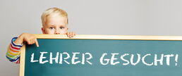 Lehrer gesucht!